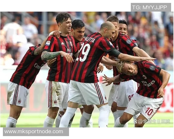 米兰本赛季意甲强势表现对欧战区对手取得四胜一平仅失一球